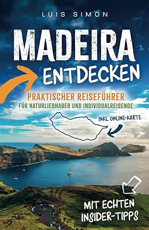 madeira entdecken